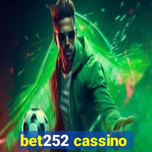 bet252 cassino