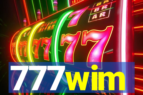 777wim