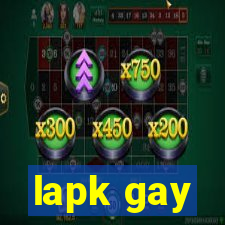 lapk gay