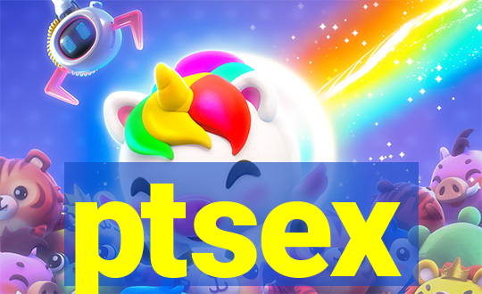 ptsex