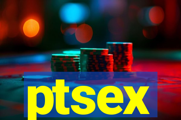 ptsex