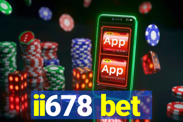 ii678 bet