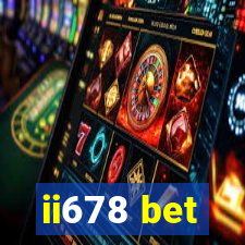 ii678 bet