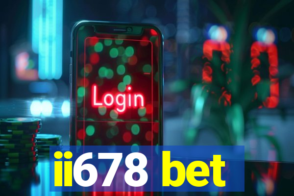 ii678 bet