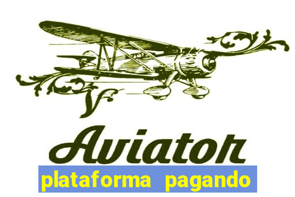 plataforma pagando bonus no cadastro