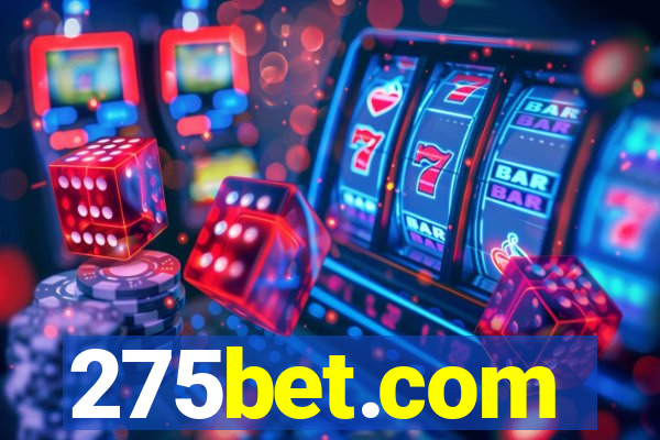 275bet.com