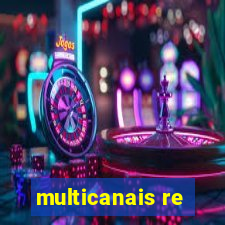 multicanais re