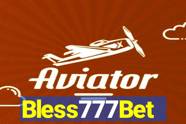 Bless777Bet