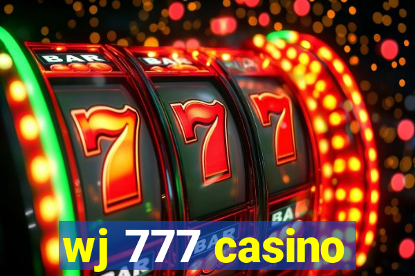 wj 777 casino