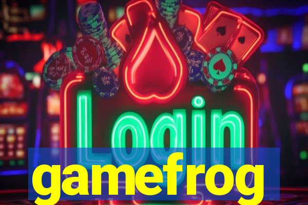 gamefrog