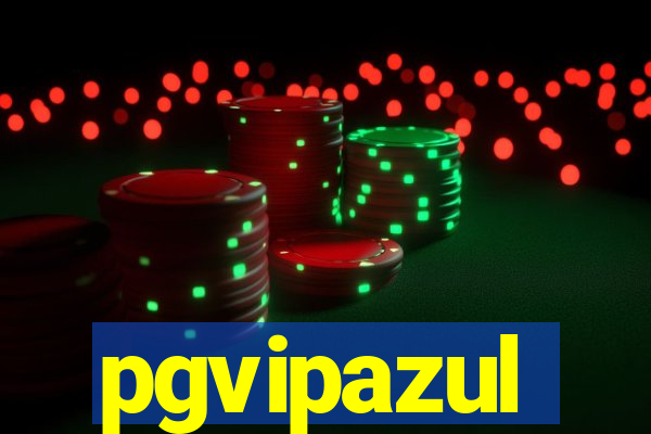 pgvipazul