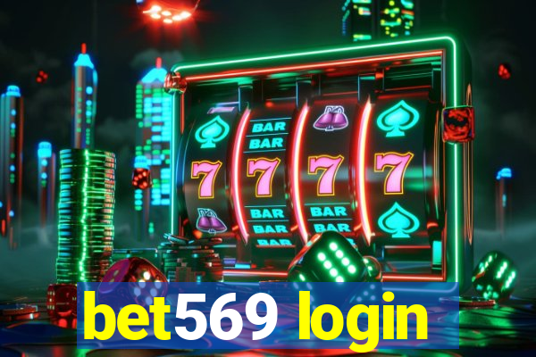 bet569 login