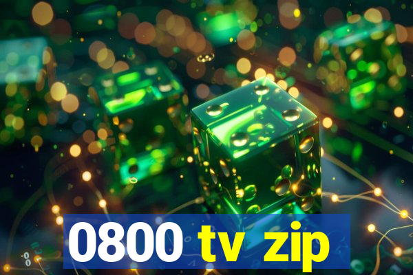 0800 tv zip