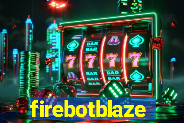 firebotblaze