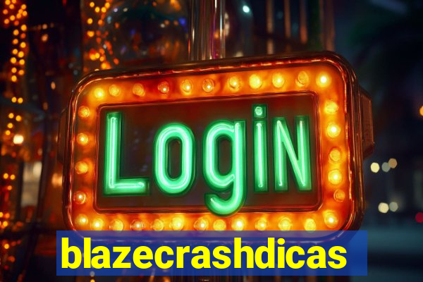 blazecrashdicas