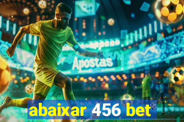 abaixar 456 bet