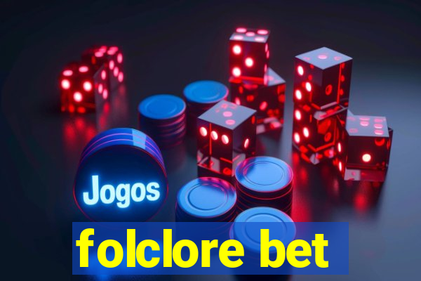 folclore bet