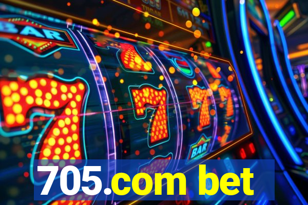 705.com bet