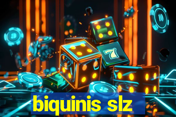 biquinis slz