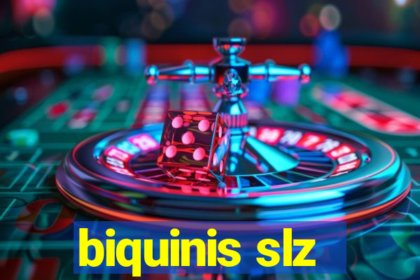 biquinis slz