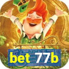 bet 77b