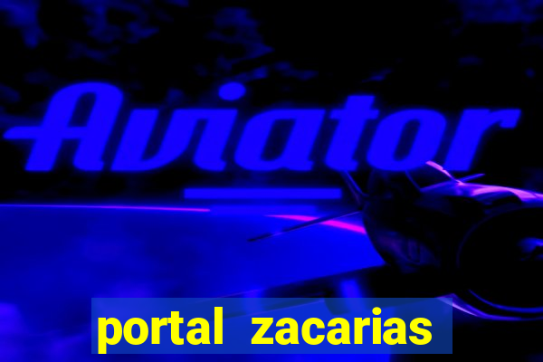 portal zacarias caso gustavo