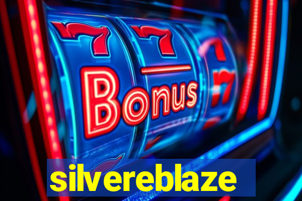 silvereblaze