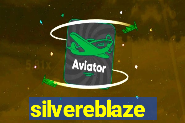 silvereblaze