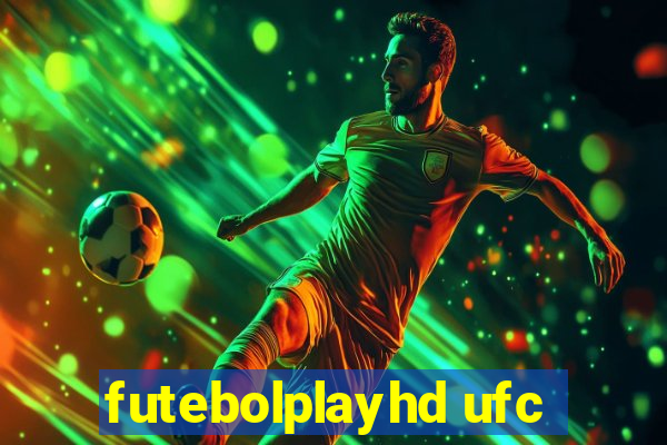 futebolplayhd ufc