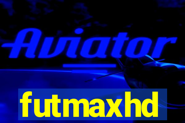 futmaxhd