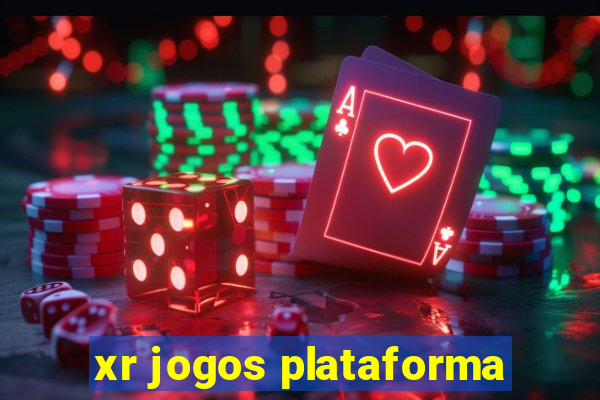 xr jogos plataforma