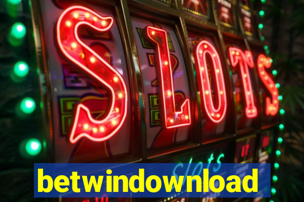 betwindownload