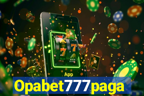 Opabet777paga