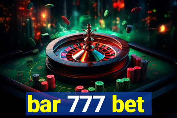 bar 777 bet