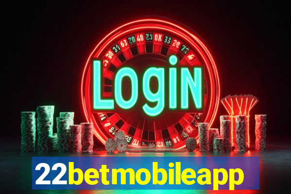 22betmobileapp