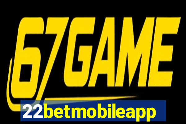 22betmobileapp