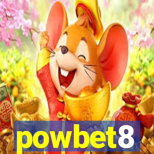 powbet8