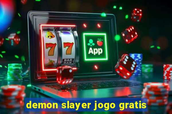 demon slayer jogo gratis