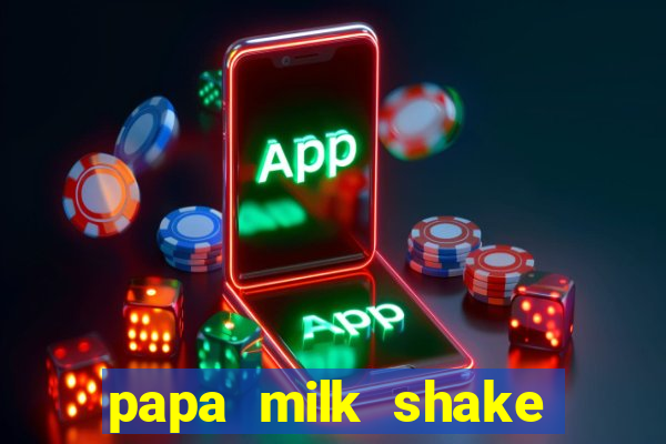 papa milk shake click jogos