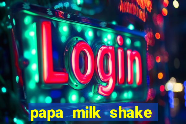 papa milk shake click jogos