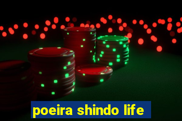 poeira shindo life