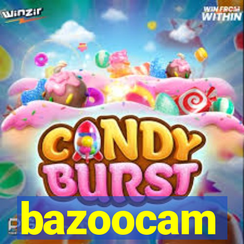 bazoocam