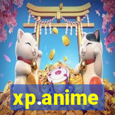 xp.anime