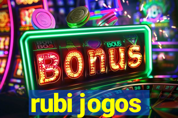 rubi jogos