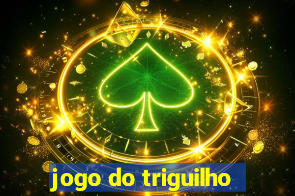 jogo do triguilho