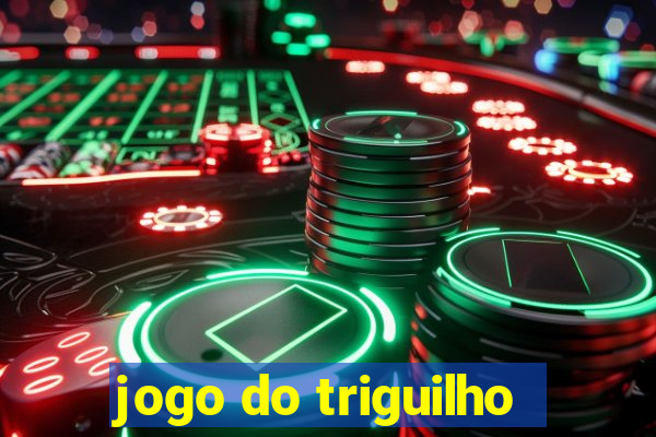 jogo do triguilho