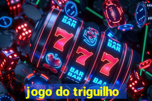 jogo do triguilho