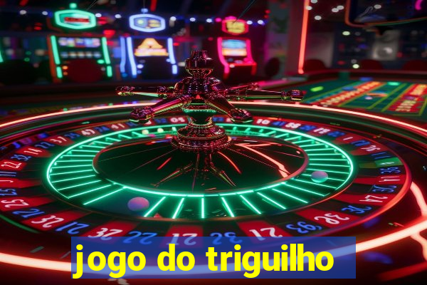 jogo do triguilho