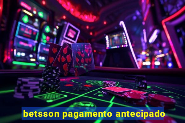 betsson pagamento antecipado