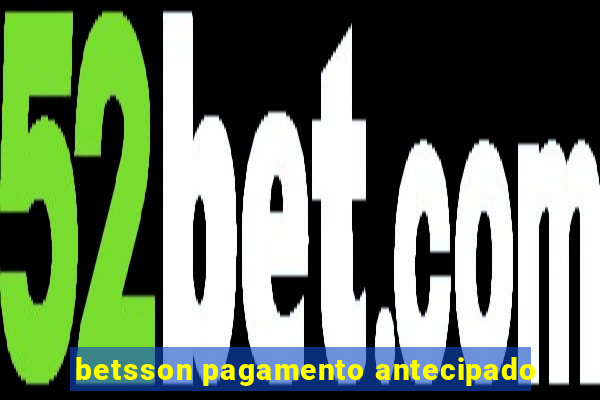 betsson pagamento antecipado